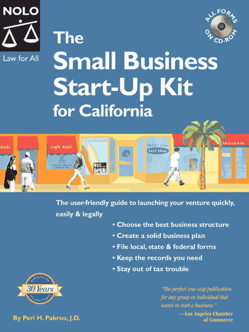 Title details for The Small Business Start-Up Kit for California by Peri Pakroo - Available